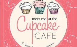 Book Review: Meet Me at the Cupcake&nbsp;Cafe