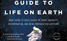 Book Review: An Astronaut’s Guide to Life on&nbsp;Earth