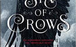 Book Review: Six of Crows and Crooked&nbsp;Kingdom