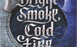 Book Review: Bright Smoke, Cold&nbsp;Fire