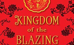 Book Review: Kingdom of the Blazing&nbsp;Phoenix