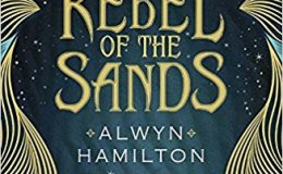 Book Review: Rebel of the&nbsp;Sands