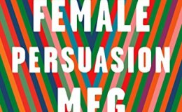 Book Review: The Female&nbsp;Persuasion