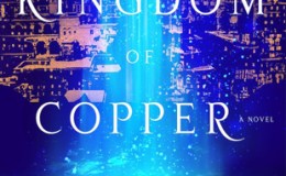 Book Review: The Kingdom of&nbsp;Copper