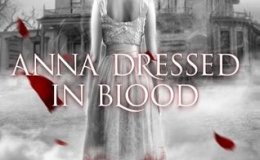 Book Review: Anna Dressed In&nbsp;Blood
